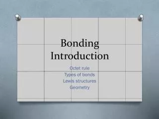 Bonding Introduction