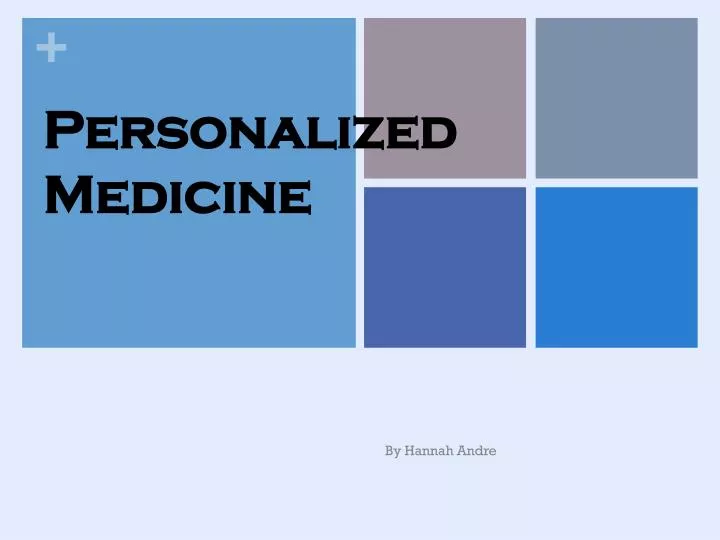 personalized medicine