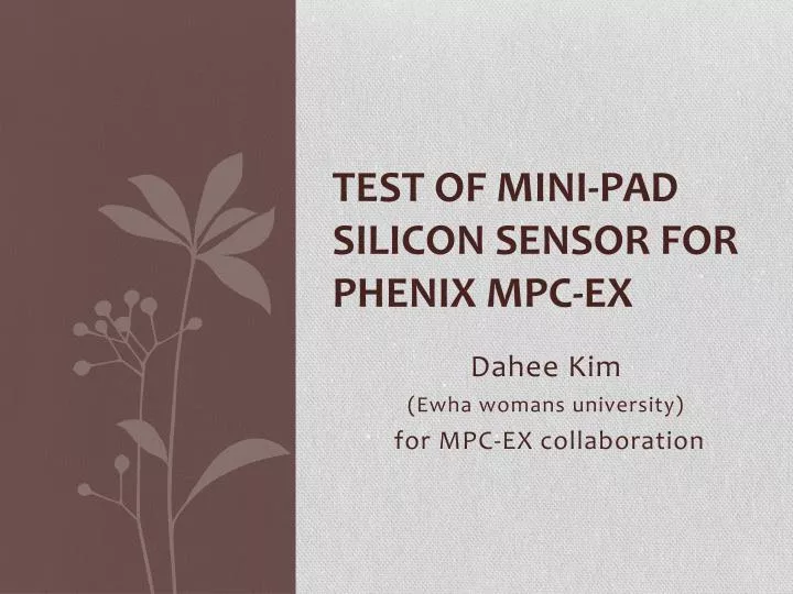 test of mini pad silicon sensor for phenix mpc ex