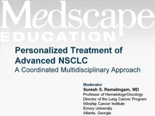 Personalized Treatment of Advanced NSCLC A Coordinated Multidisciplinary Approach