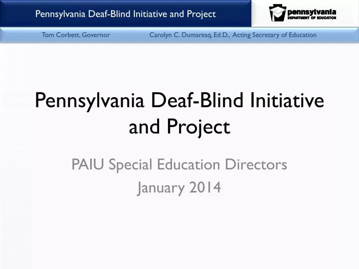 pennsylvania deaf blind initiative and project