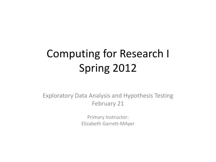 computing for research i spring 2012