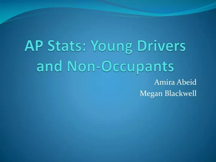 ap stats young drivers and non occupants
