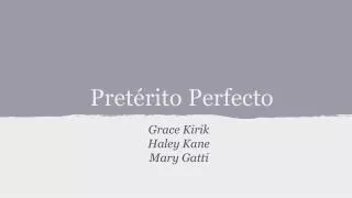 pret rito perfecto