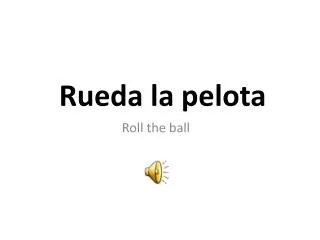 Rueda la pelota