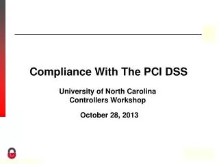 Compliance With The PCI DSS
