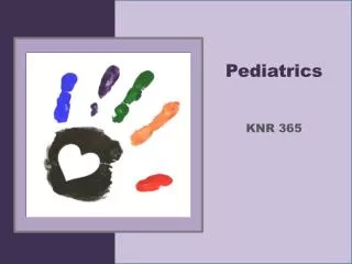 Pediatrics KNR 365