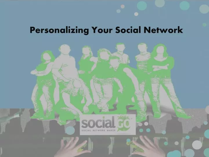 personalizing your social network