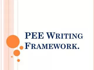 PEE Writing Framework.