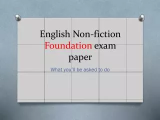 English Non-fiction Foundation exam paper
