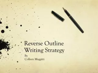 Reverse Outline Writing Strategy