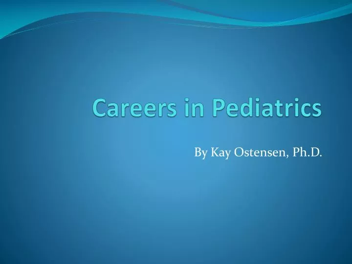 careers in pediatrics