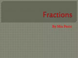 Fractions