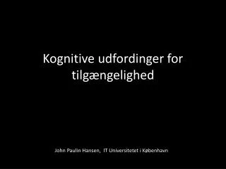 kognitive udfordinger for tilg ngelighed