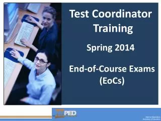 Test Coordinator Training Spring 2014