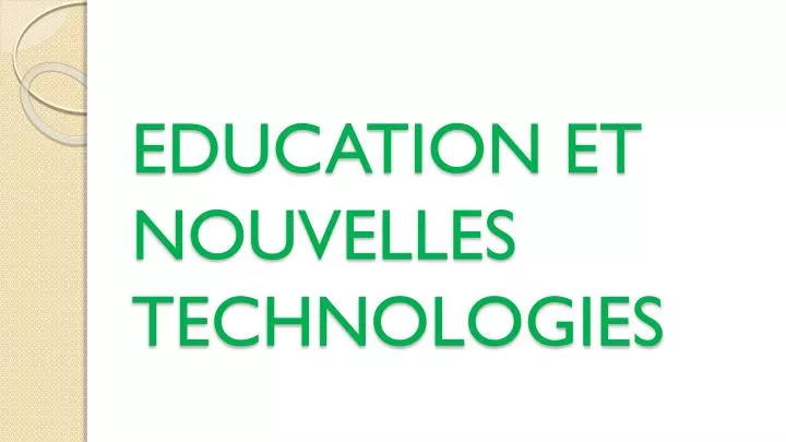 education et nouvelles technologies
