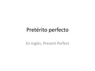 pret rito perfecto