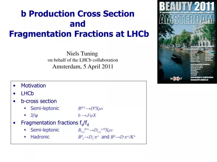 b production cross section and fragmentation fractions at lhcb