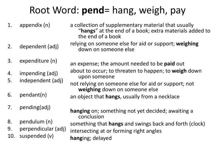 root word pend hang weigh pay