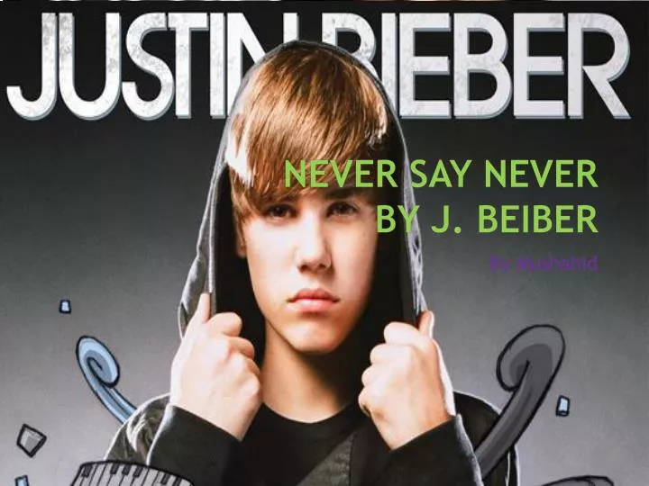 never say never by j b eiber