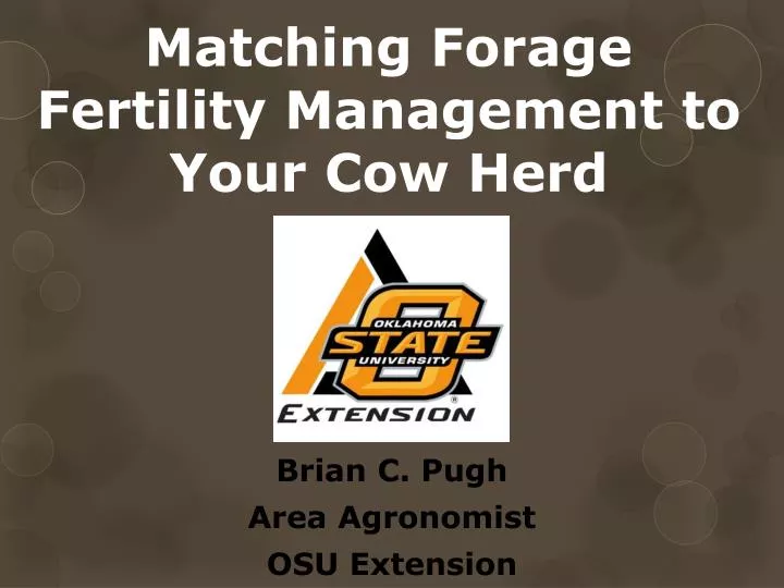 matching forage fertility management to your cow herd