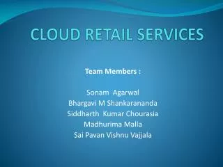 CLOUD RETAIL SERVICES