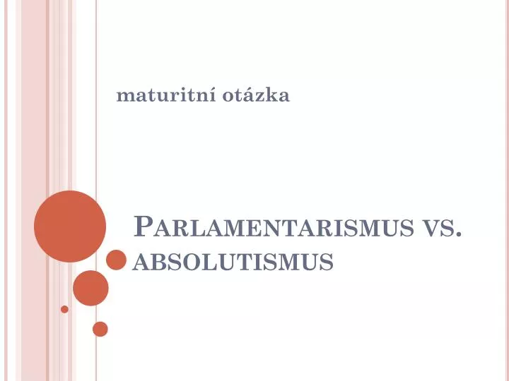 parlamentarismus vs absolutismus