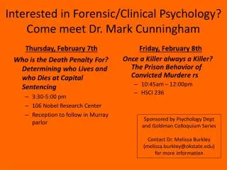 Interested in Forensic/Clinical Psychology? Come meet Dr. Mark Cunningham