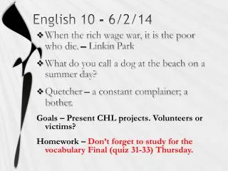 English 10 - 6/2/14