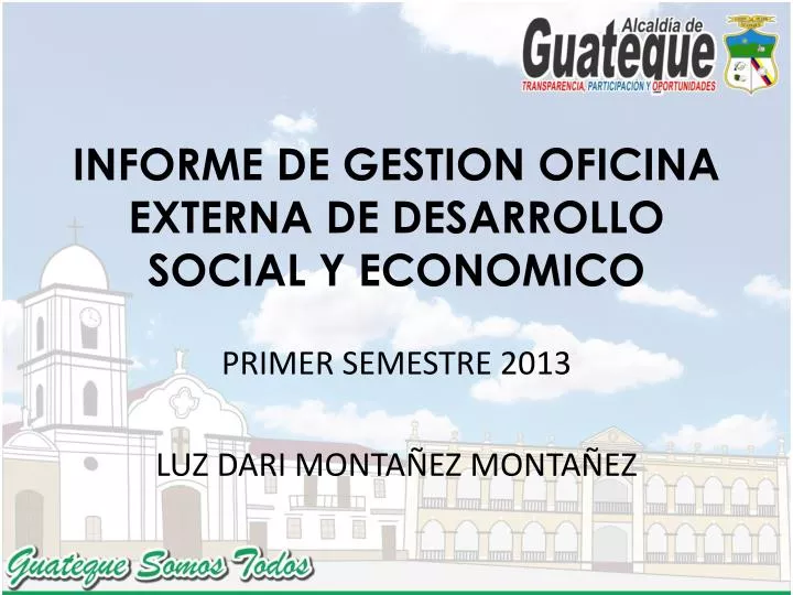 informe de gestion oficina externa de desarrollo social y economico