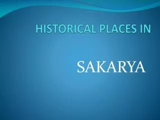 HISTORICAL PLACES IN