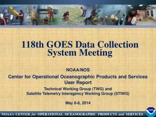118th GOES Data Collection System Meeting