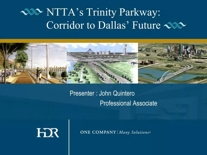 ntta s trinity parkway corridor to dallas future