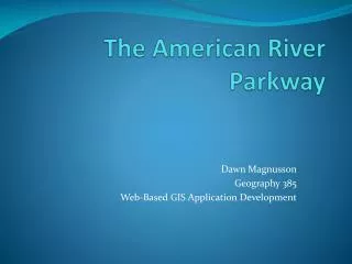 The American River Parkway