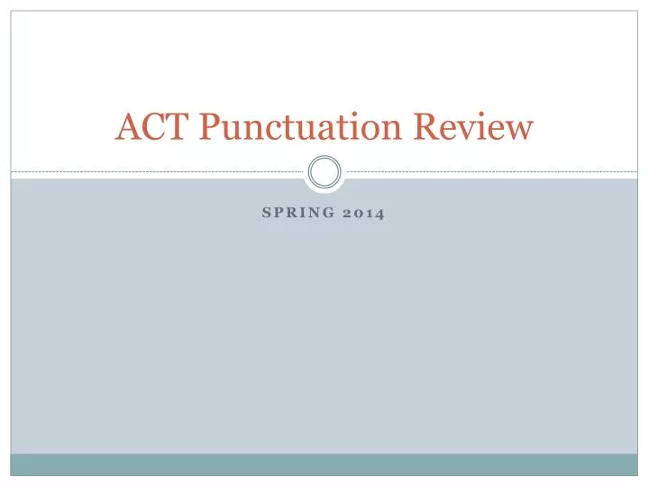 act punctuation review