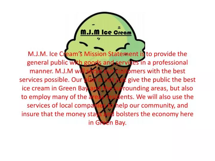 m j m ice cream