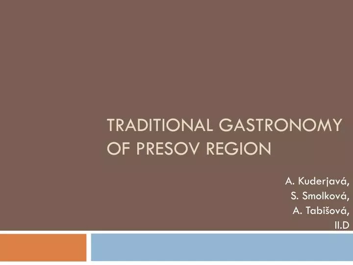 traditional gastronomy of presov region