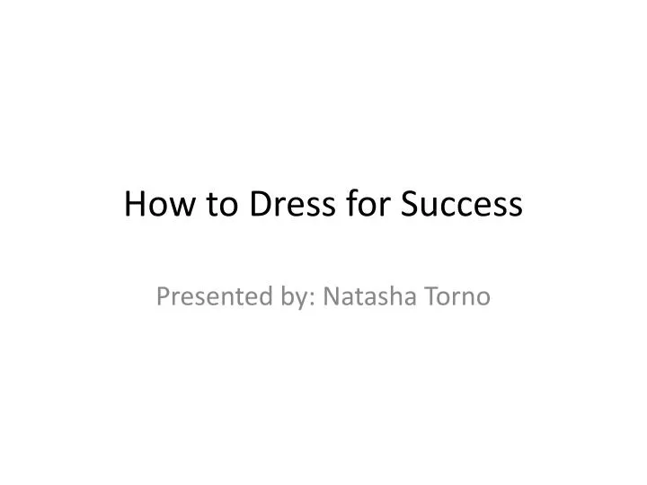 how to dress for success