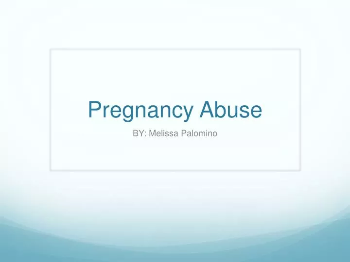 pregnancy abuse