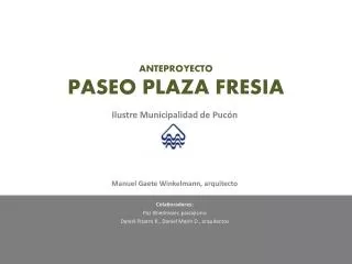 anteproyecto paseo plaza fresia