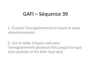 gafi s quence 39