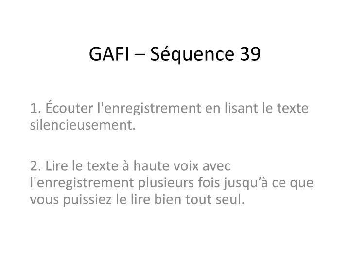 gafi s quence 39