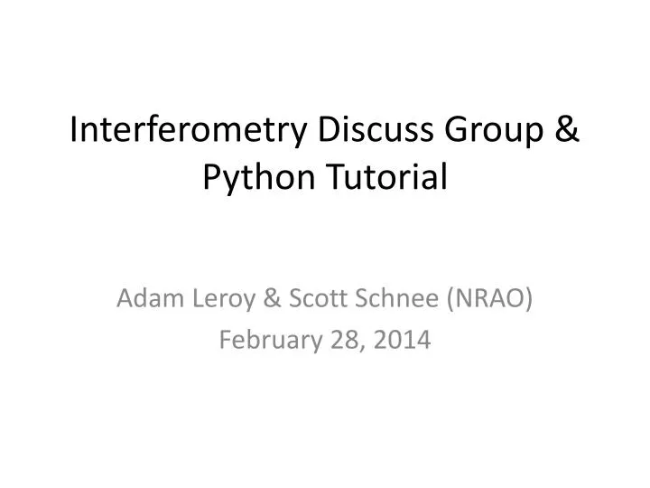 interferometry discuss group python tutorial