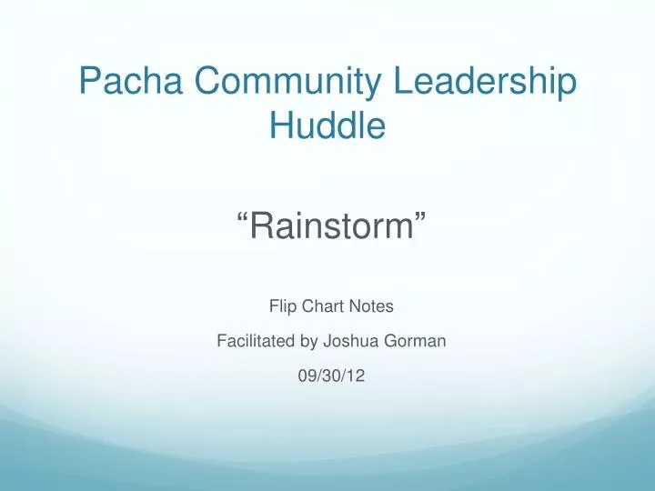 pacha community leadership huddle