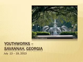 Youthworks – Savannah, Georgia