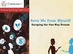 Save Me from Myself! - slide 1