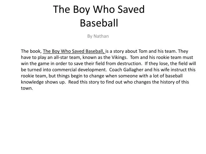 the boy who saved baseball