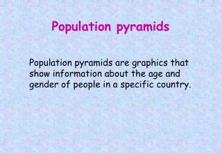 Population pyramids