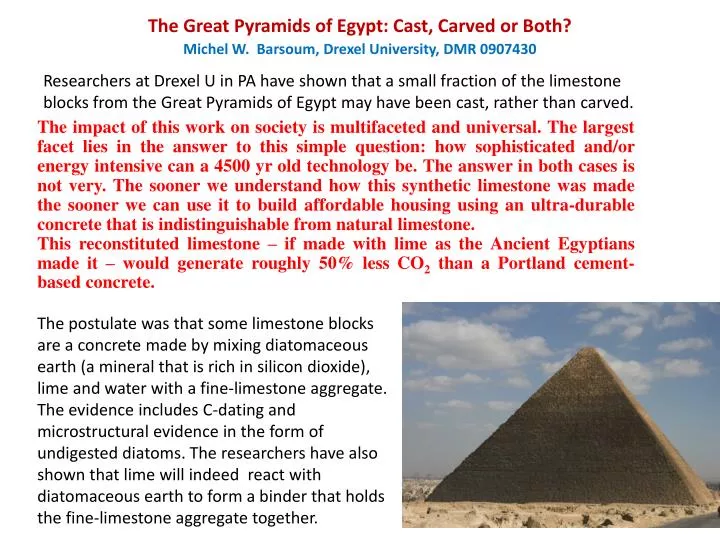 the great pyramids of egypt cast carved or both michel w barsoum drexel university dmr 0907430