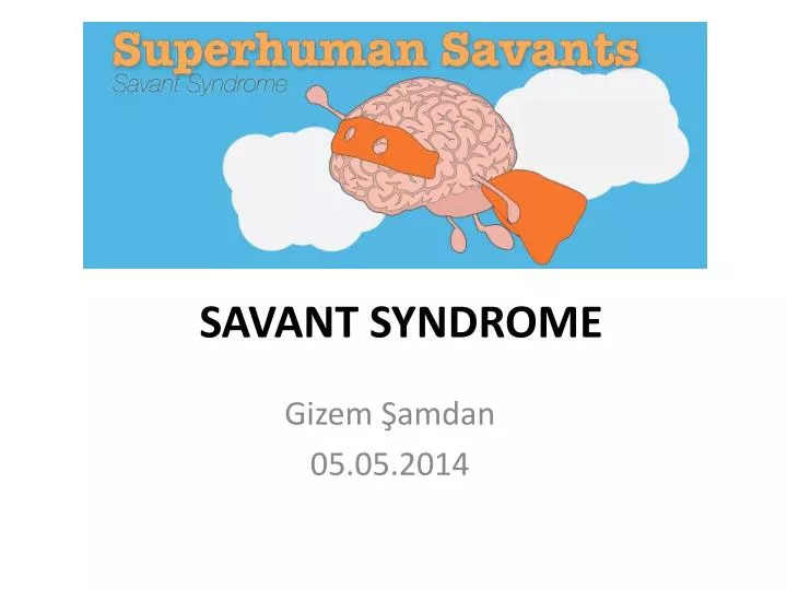 savant syndrome